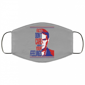 Facts Don't Care About Your Feelings Face Mask 30