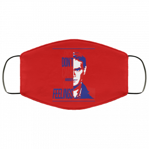 Facts Don't Care About Your Feelings Face Mask 38