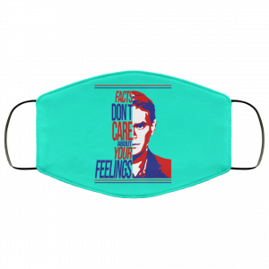 Facts Don't Care About Your Feelings Face Mask 42