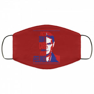 Facts Don't Care About Your Feelings Face Mask 48