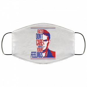 Facts Don't Care About Your Feelings Face Mask 50