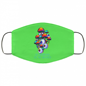 Eat Mushrooms See The Universe Face Mask 31