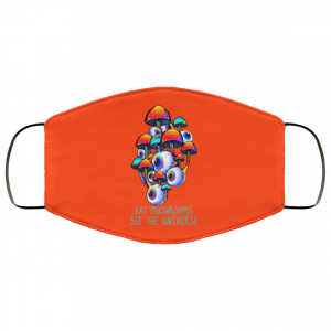 Eat Mushrooms See The Universe Face Mask 35