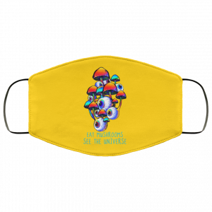 Eat Mushrooms See The Universe Face Mask 51