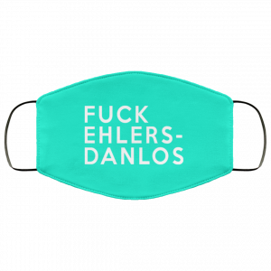 Fuck Ehlers- Danlos Face Mask 41