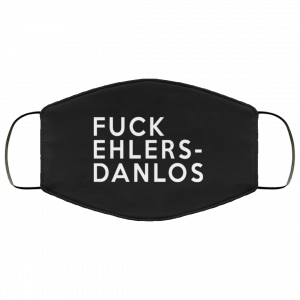 Fuck Ehlers- Danlos Face Mask 51