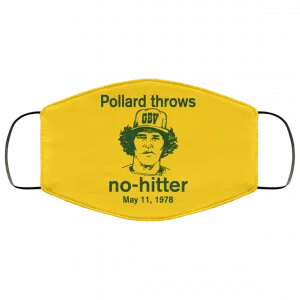 Pollard Throws No-Hitter May 11, 1978 Face Mask 30