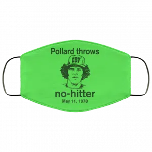 Pollard Throws No-Hitter May 11, 1978 Face Mask 32