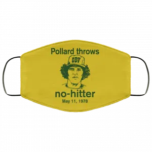Pollard Throws No-Hitter May 11, 1978 Face Mask 35