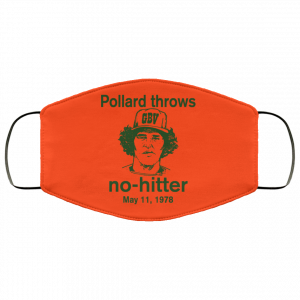 Pollard Throws No-Hitter May 11, 1978 Face Mask 36