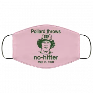 Pollard Throws No-Hitter May 11, 1978 Face Mask 37