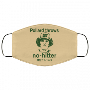 Pollard Throws No-Hitter May 11, 1978 Face Mask 42