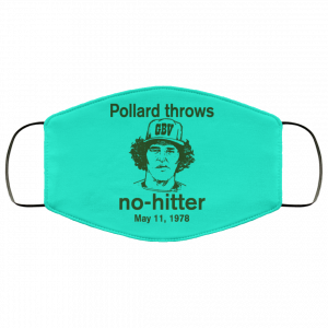 Pollard Throws No-Hitter May 11, 1978 Face Mask 43