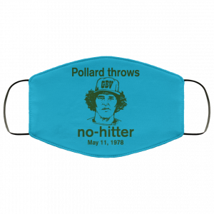 Pollard Throws No-Hitter May 11, 1978 Face Mask 44