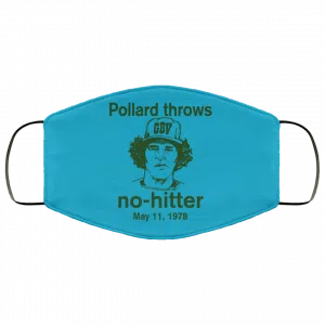 Pollard Throws No-Hitter May 11, 1978 Face Mask 44