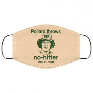 Pollard Throws No-Hitter May 11, 1978 Face Mask 45