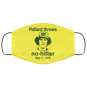 Pollard Throws No-Hitter May 11, 1978 Face Mask 46