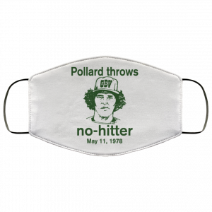 Pollard Throws No-Hitter May 11, 1978 Face Mask 47