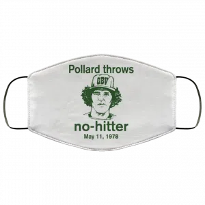Pollard Throws No-Hitter May 11, 1978 Face Mask 47