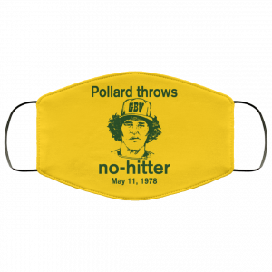Pollard Throws No-Hitter May 11, 1978 Face Mask 48