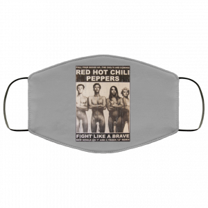 Red Hot Chili Peppers Fight Like A Brave Face Mask 36