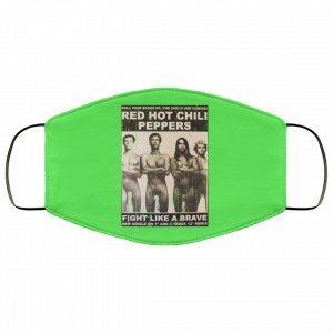 Red Hot Chili Peppers Fight Like A Brave Face Mask 37