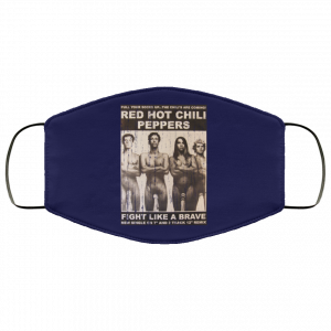 Red Hot Chili Peppers Fight Like A Brave Face Mask 39