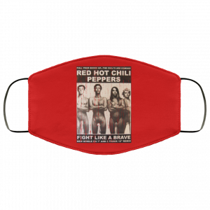 Red Hot Chili Peppers Fight Like A Brave Face Mask 44