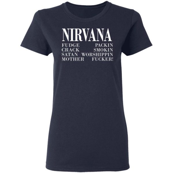 Nirvana 1992 Fudge Packin Crack Smokin Patch Satan Worshippin Motherfucker Shirt, Hoodie, Tank Apparel 9