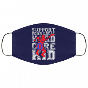 Support Your Local Hard Core Kid Face Mask 39