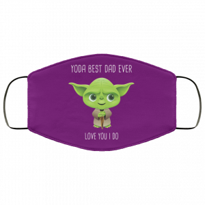 Yoda Best Dad Ever Love You Do Face Mask Face Mask 2
