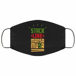 Stack Like Mansa Musa Face Mask 29