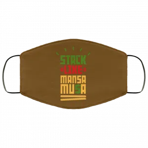 Stack Like Mansa Musa Face Mask 30
