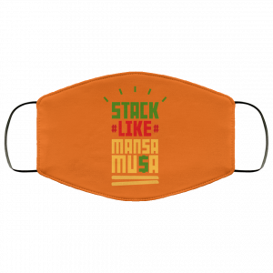 Stack Like Mansa Musa Face Mask 32