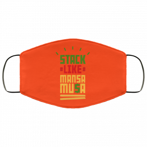 Stack Like Mansa Musa Face Mask 41