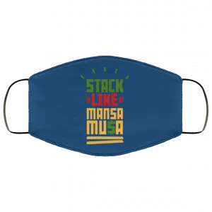 Stack Like Mansa Musa Face Mask 45