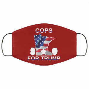 Cops For Donald Trump 2020 To President Face Mask 31