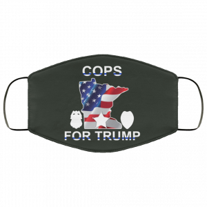 Cops For Donald Trump 2020 To President Face Mask 34