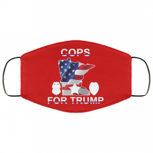 Cops For Donald Trump 2020 To President Face Mask 44