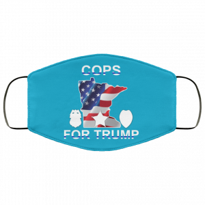 Cops For Donald Trump 2020 To President Face Mask 49
