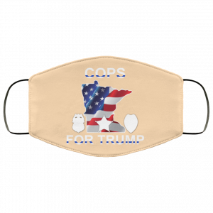 Cops For Donald Trump 2020 To President Face Mask 50