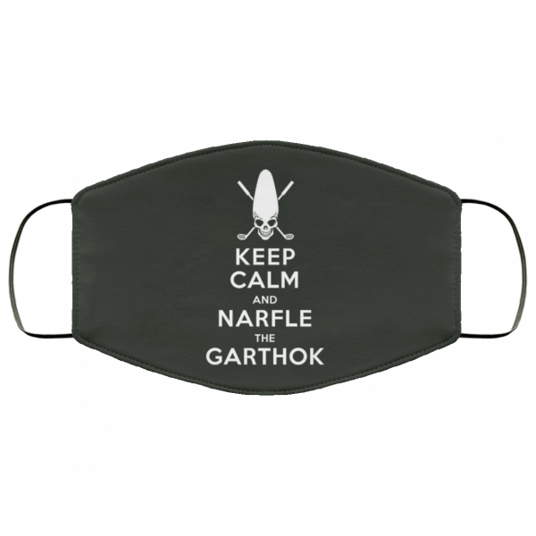 Keep Calm And Narfle The Garthok Face Mask Face Mask 10