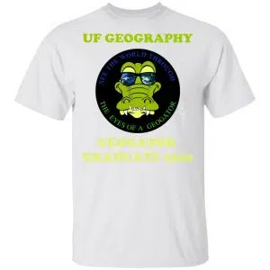 The UF Geography Seniors Geogator Graduate 2020 Shirt, Hoodie, Tank 15