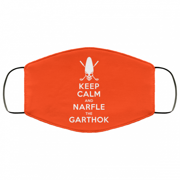 Keep Calm And Narfle The Garthok Face Mask Face Mask 17