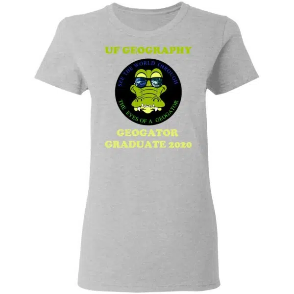 The UF Geography Seniors Geogator Graduate 2020 Shirt, Hoodie, Tank 8