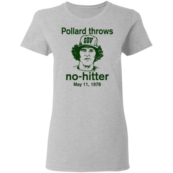 Pollard Throws No-Hitter May 11, 1978 Shirt, Hoodie, Tank Apparel 8