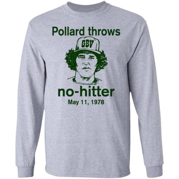 Pollard Throws No-Hitter May 11, 1978 Shirt, Hoodie, Tank Apparel 9