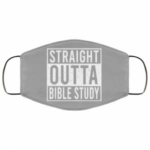 Straight Outta Bible Study Face Mask 29