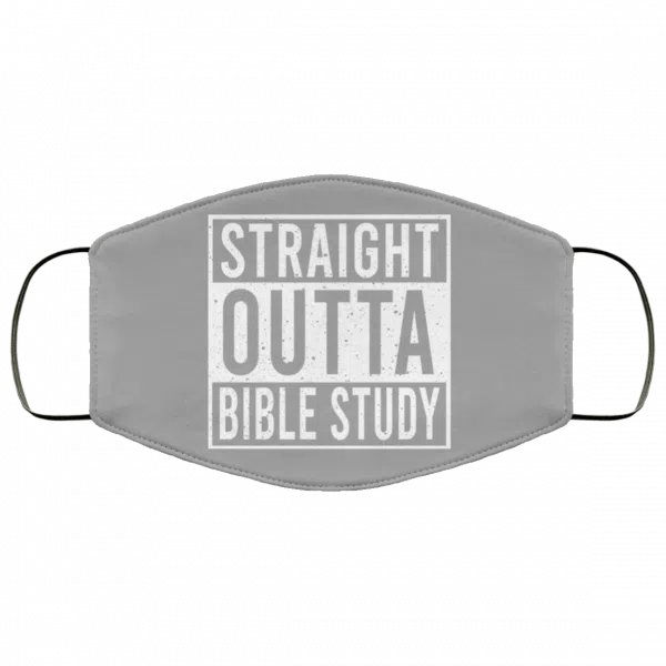 Straight Outta Bible Study Face Mask 5