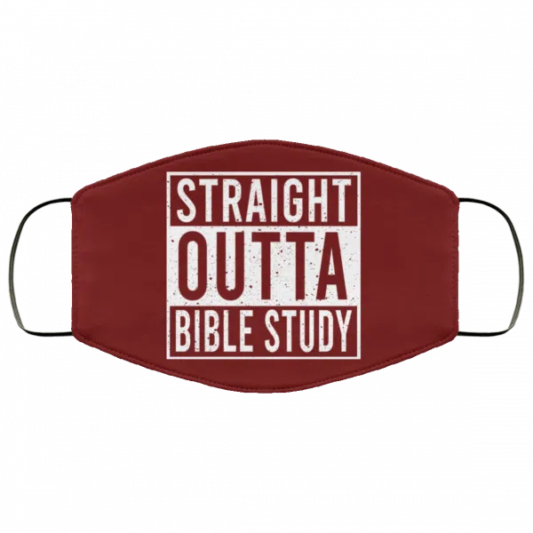 Straight Outta Bible Study Face Mask 7